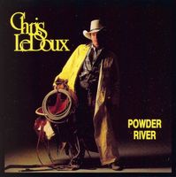 Chris LeDoux - Powder River